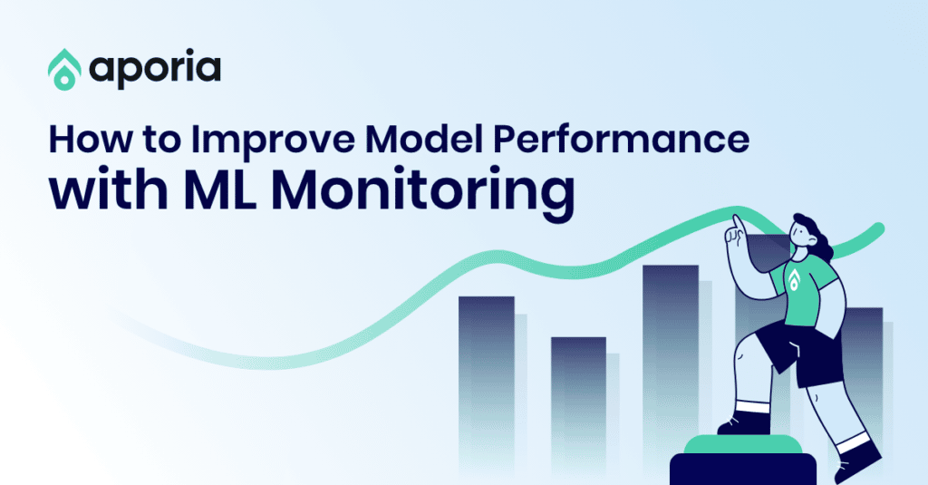 Improving Model Performance with ML Monitoring