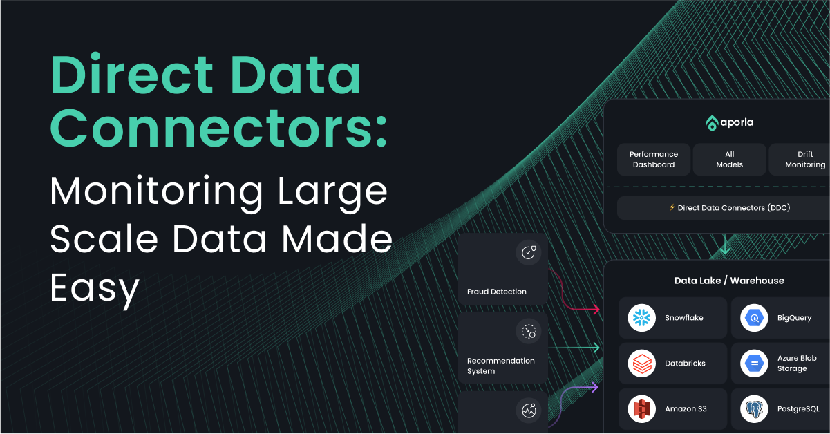 Direct Data Connectors (DDC): Monitor your models at scale