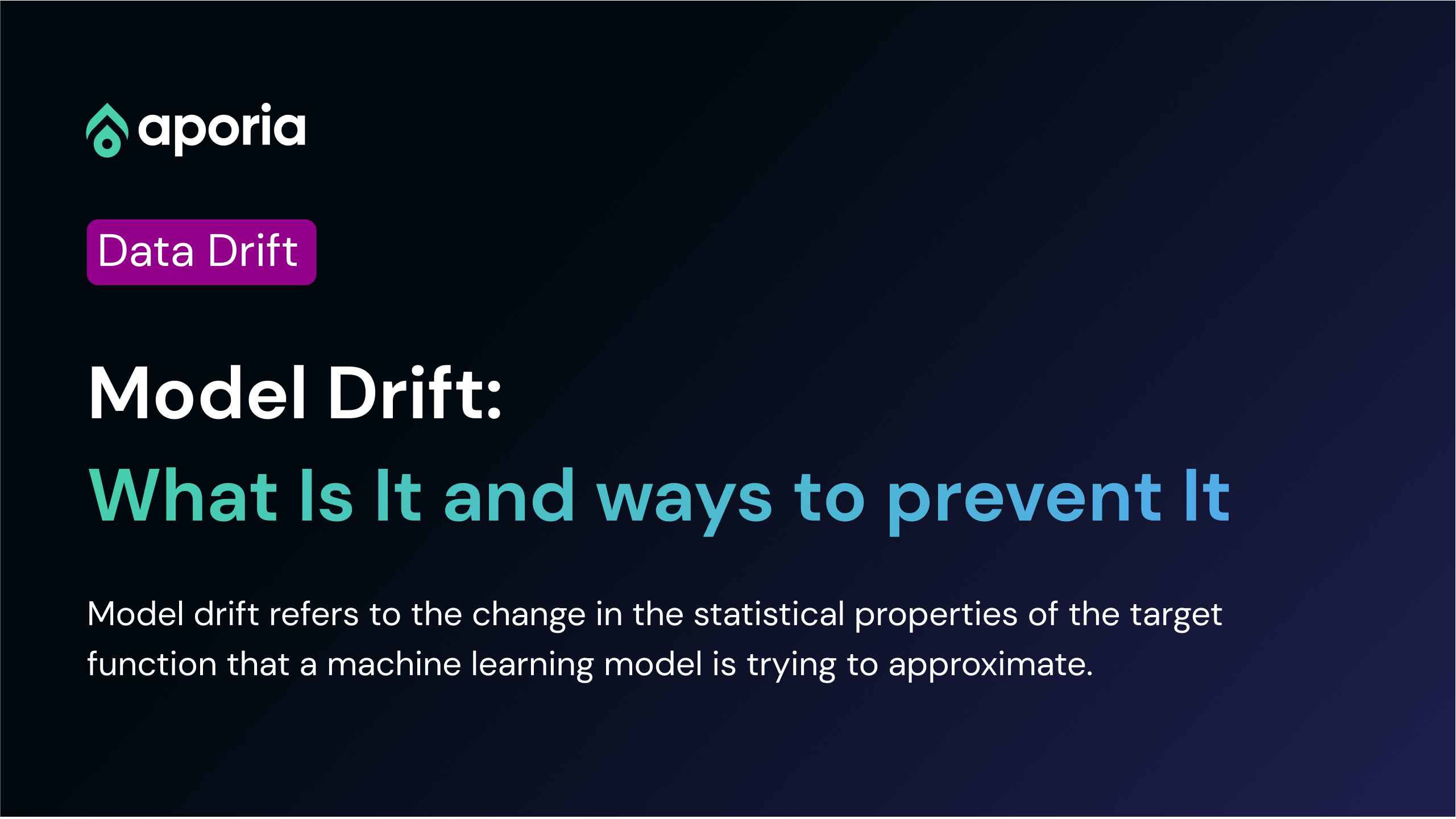 what-is-model-drift-and-5-ways-to-prevent-it