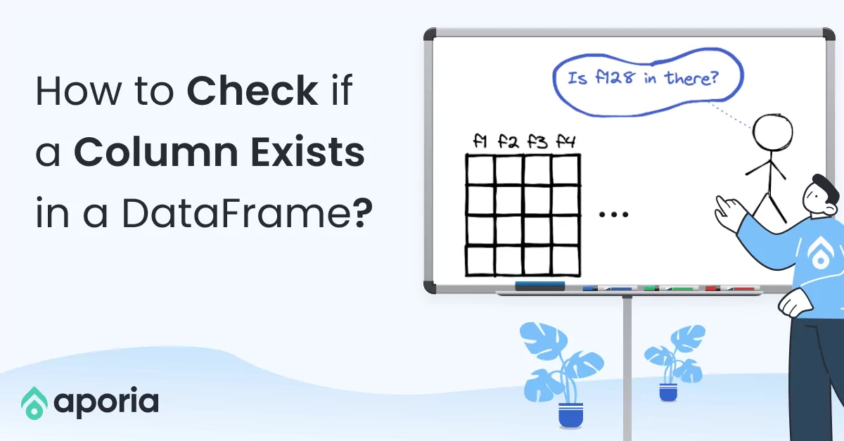 check if column exists in dataframe pandas and pyspark