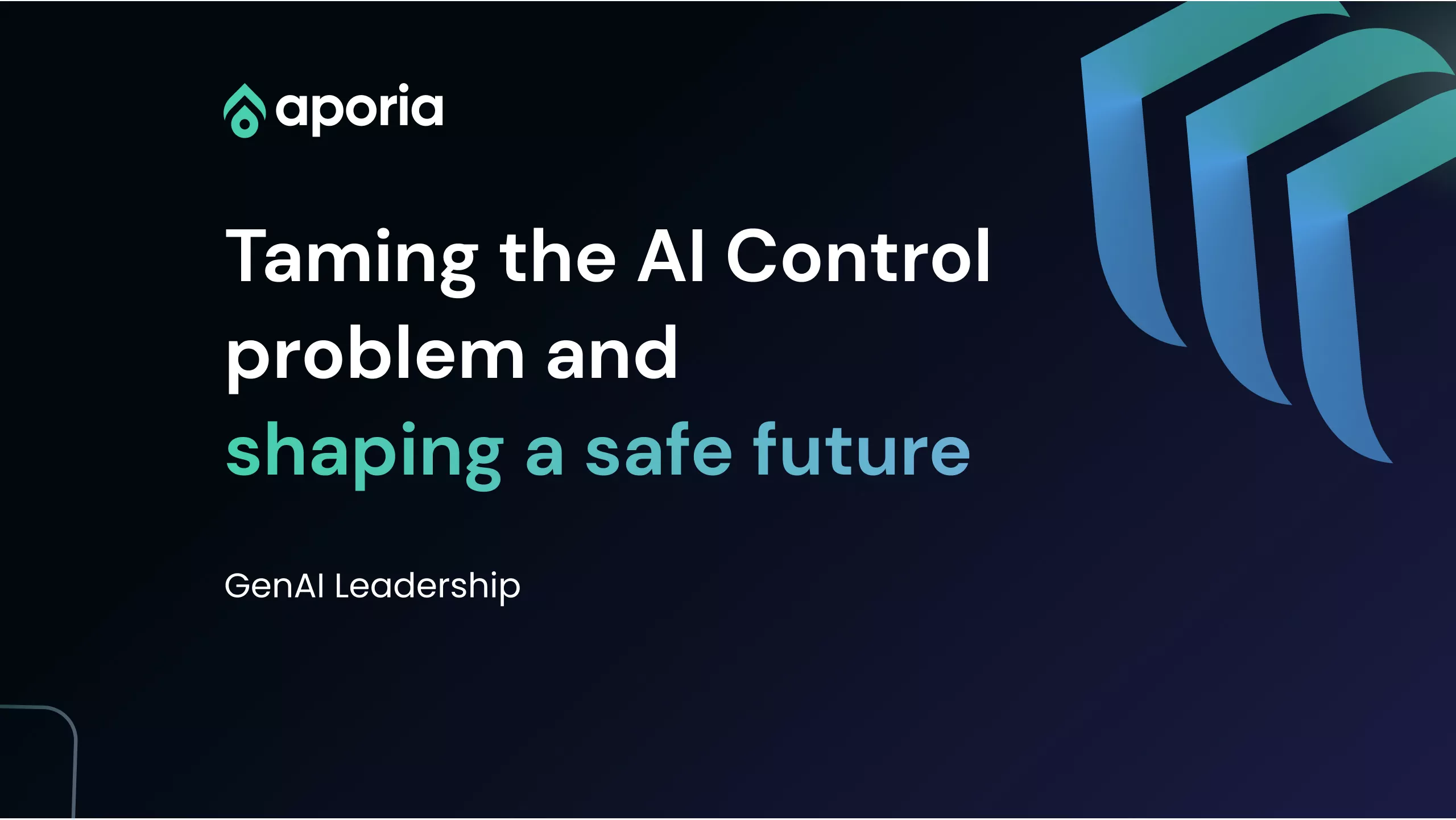Taming the AI Control problem and shaping a safe future